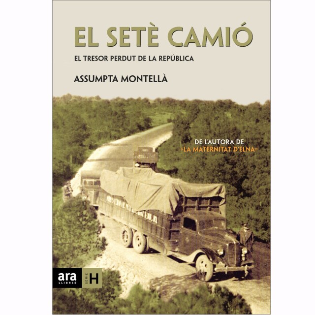 Portada del llibre El setè camió, d'Assumpta Montellà